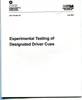 Experimental Testing of Designated Driver Cues (Report)